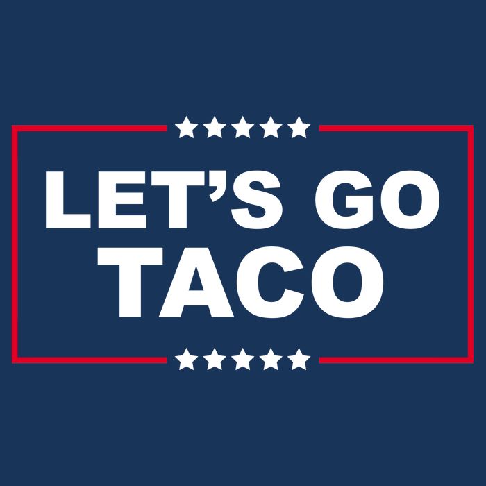Lets Go Taco Funny Donald Trump Womens Tank Top