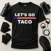 Let's Go Taco Funny Trump Always Chickens Out Cooling Performance Crew T-Shirt