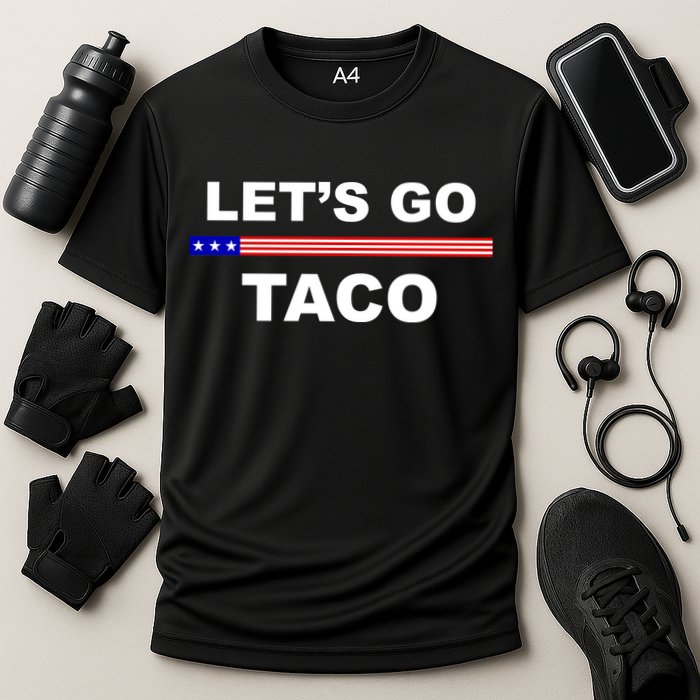 Let's Go Taco Funny Trump Always Chickens Out Cooling Performance Crew T-Shirt