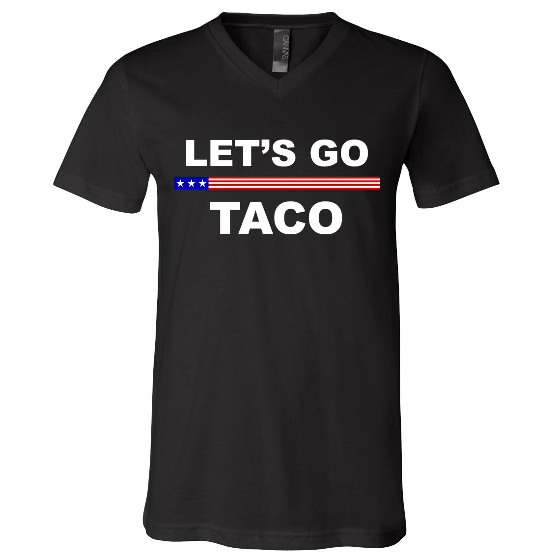 Let's Go Taco Funny Trump Always Chickens Out V-Neck T-Shirt