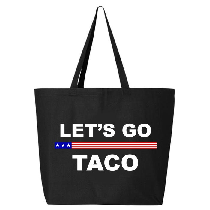 Let's Go Taco Funny Trump Always Chickens Out 25L Jumbo Tote