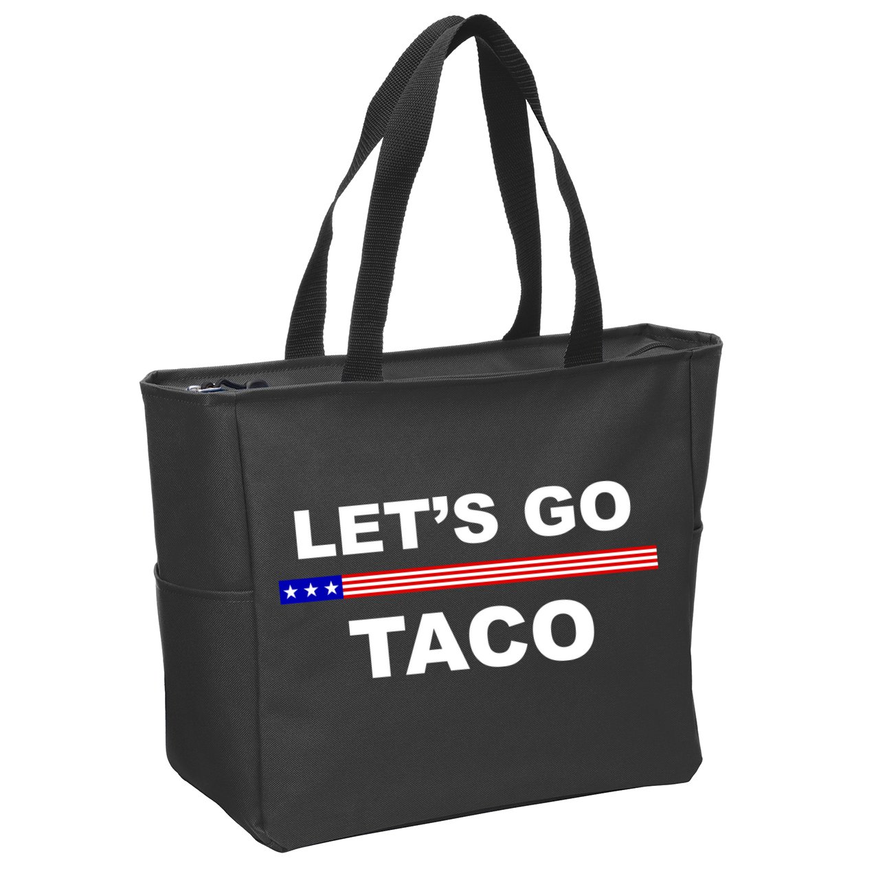 Let's Go Taco Funny Trump Always Chickens Out Zip Tote Bag