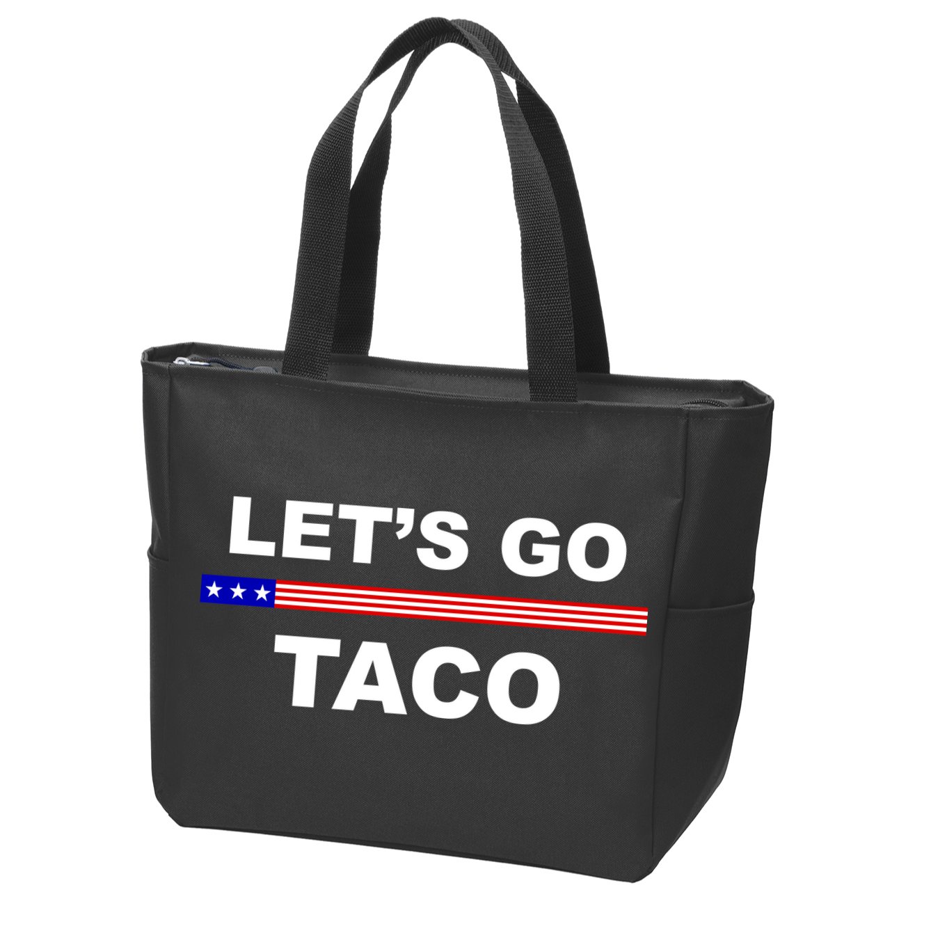 Let's Go Taco Funny Trump Always Chickens Out Zip Tote Bag