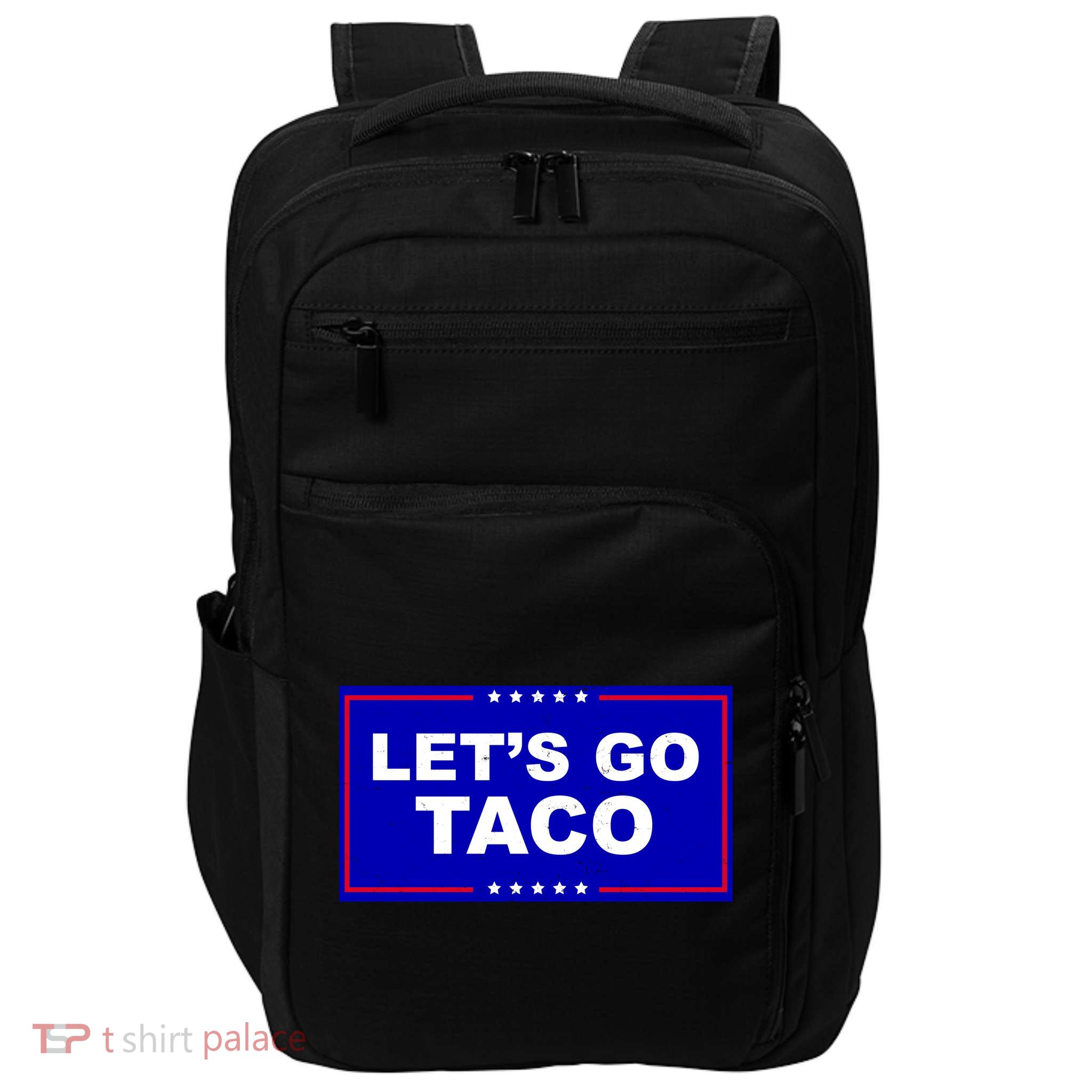 Let's Go Taco Trump Distressed Impact Tech Backpack