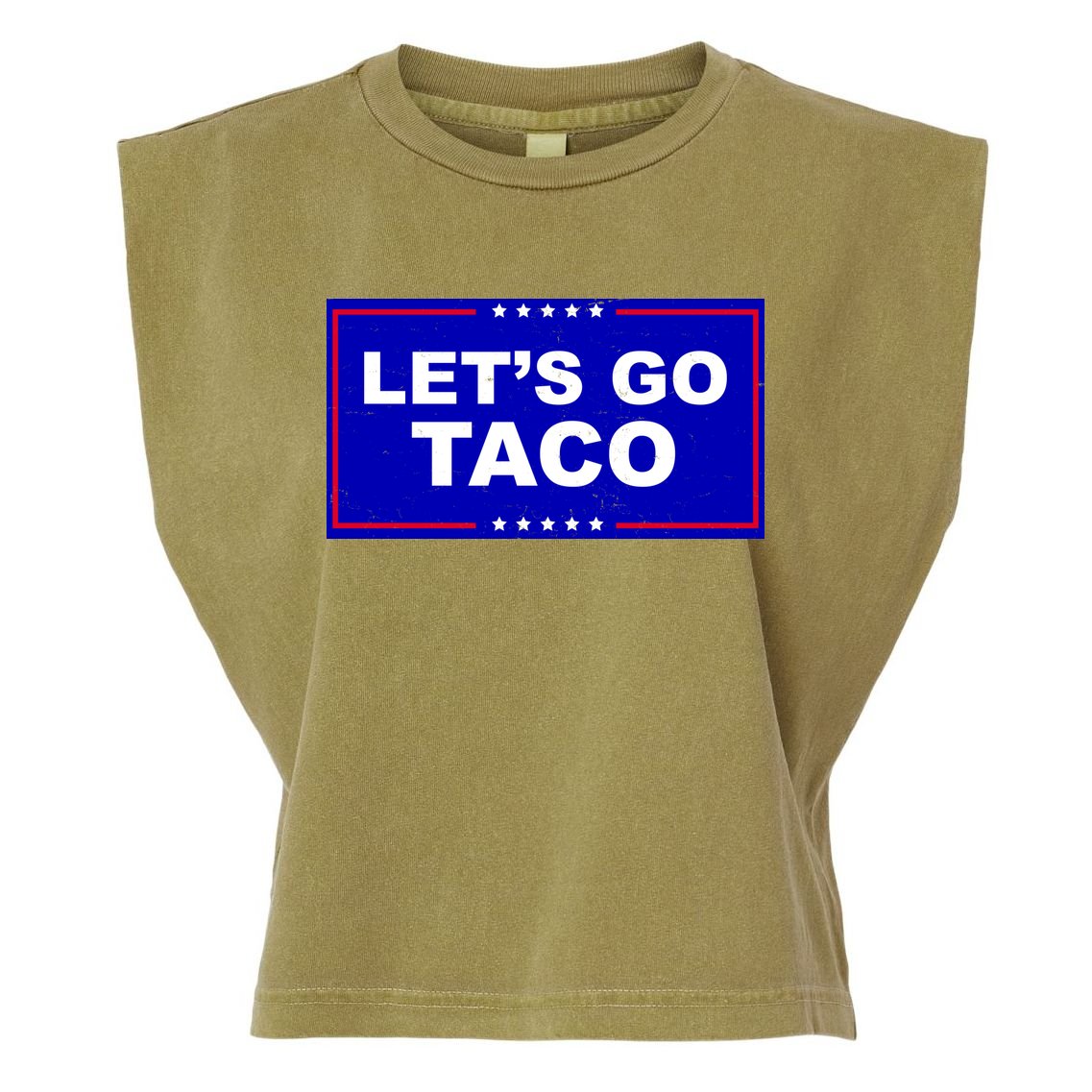 Let's Go Taco Trump Distressed Garment-Dyed Women's Muscle Tee