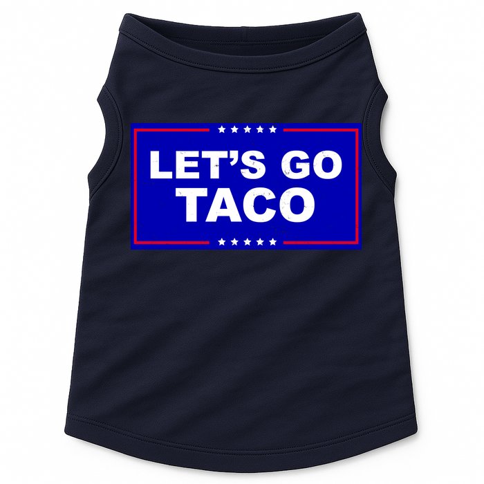 Let's Go Taco Trump Distressed Doggie Tank