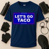 Let's Go Taco Trump Distressed Cooling Performance Crew T-Shirt