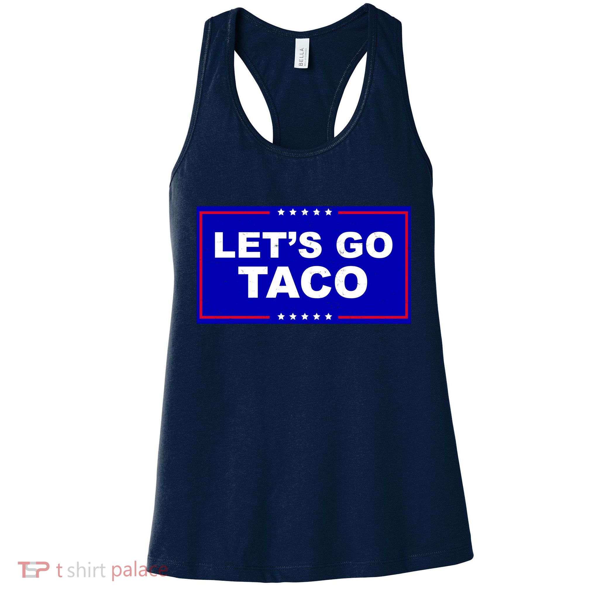 Let's Go Taco Trump Distressed Womens Tank Top