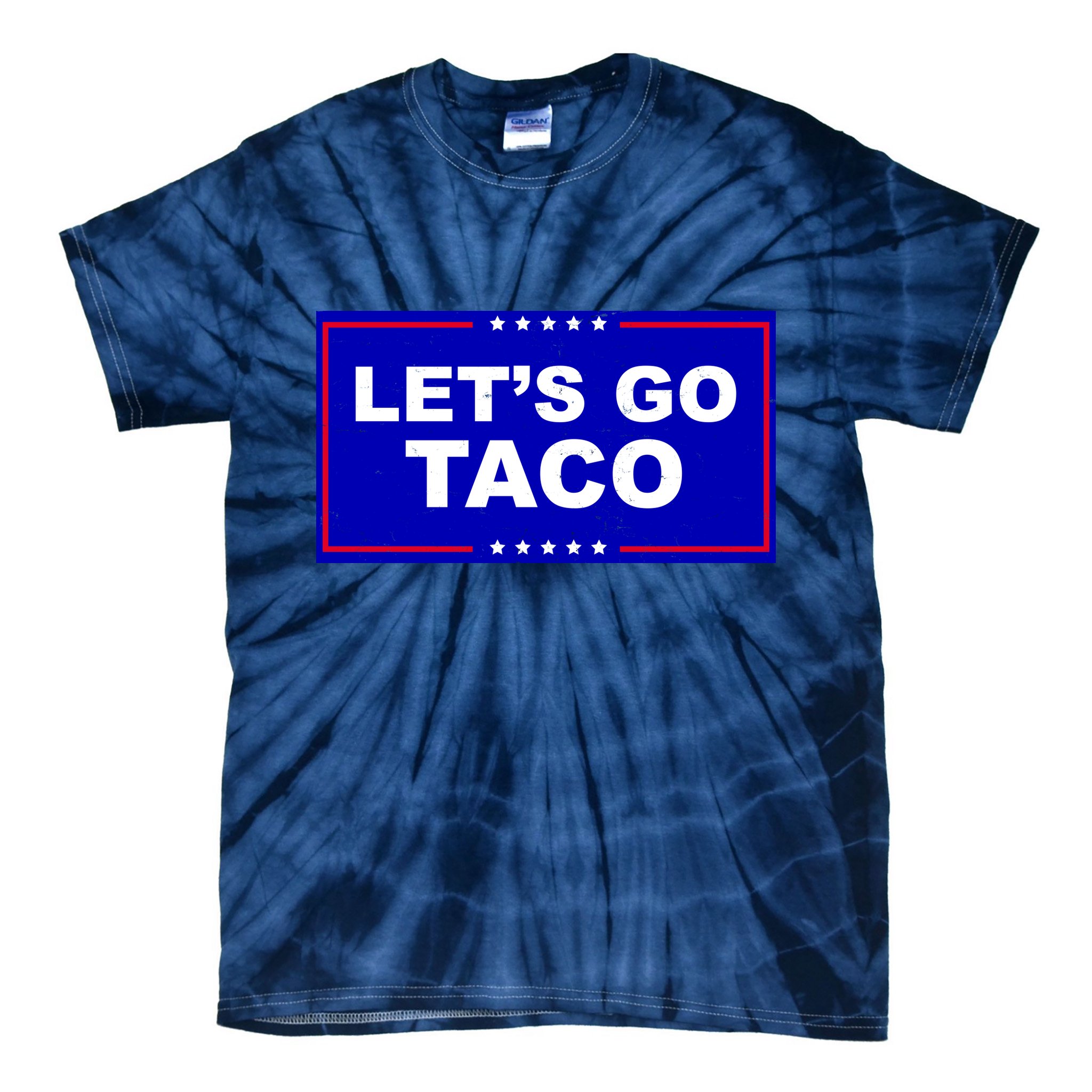 Let's Go Taco Trump Distressed Tie-Dye T-Shirt