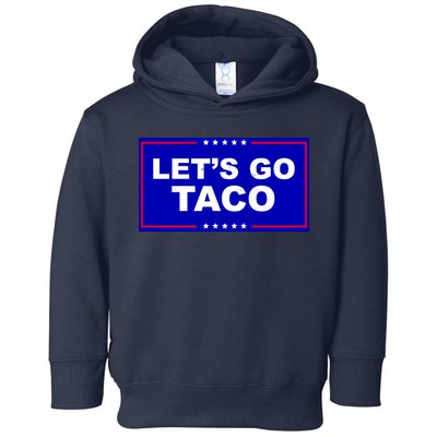 Let's Go Taco Trump Distressed Toddler Hoodie