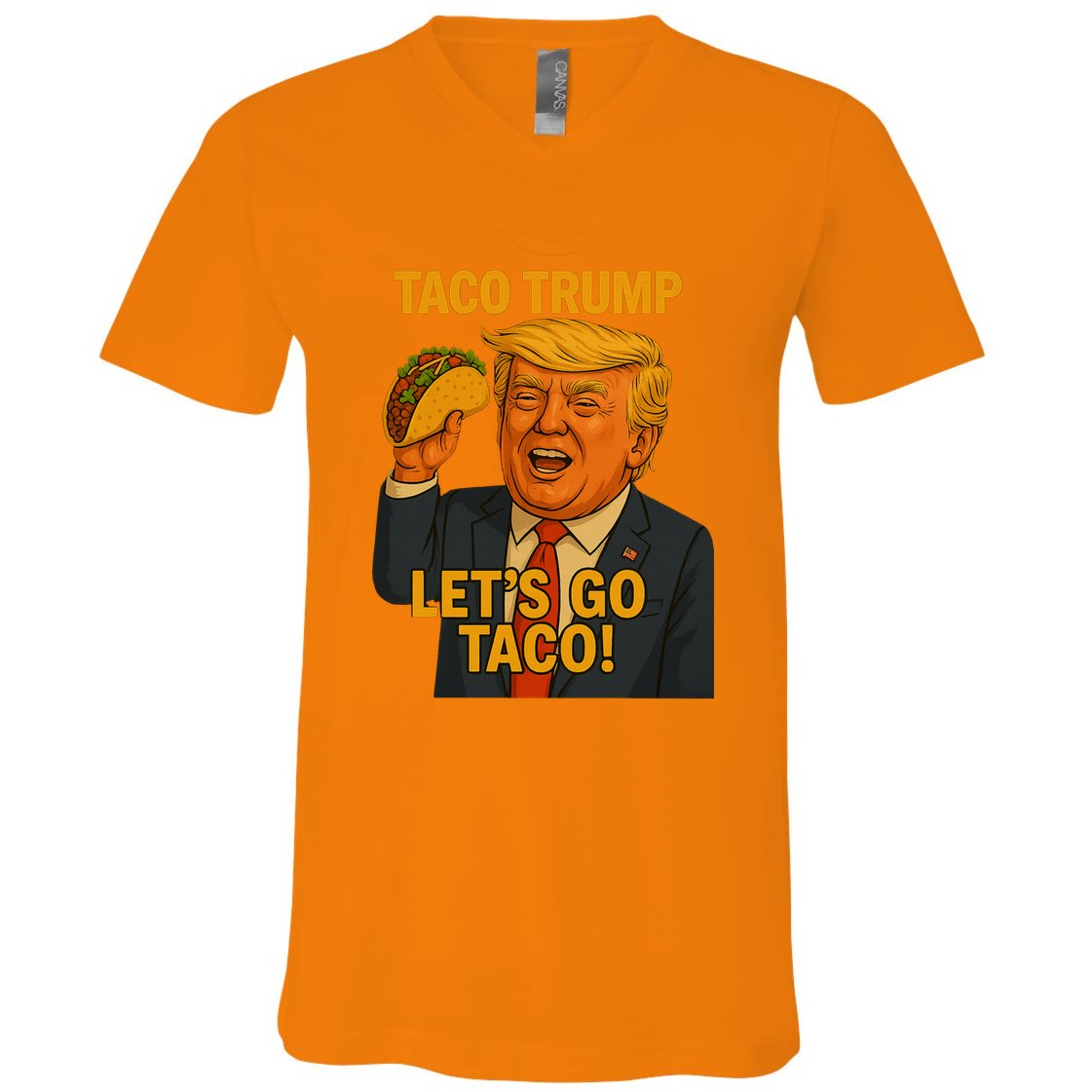 Lets Go Taco Trump V-Neck T-Shirt