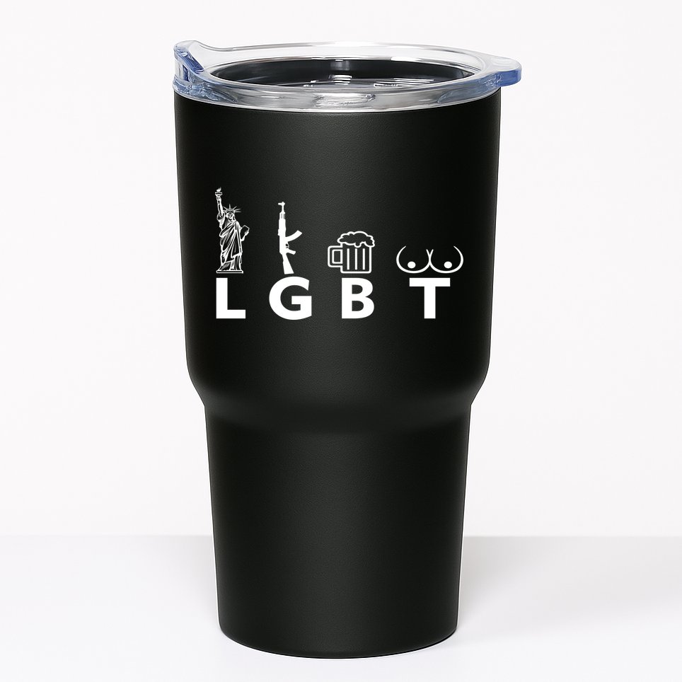 LGTB Lady Liberty Guns Beer Tits Funny Tumbler