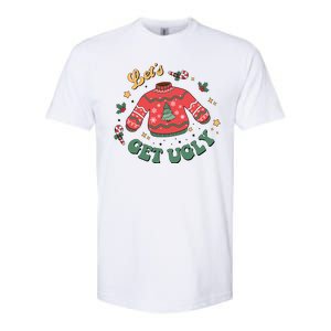 Lets Get Ugly Funny Christmas Softstyle CVC T-Shirt