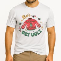 Lets Get Ugly Funny Christmas Performance Shirt