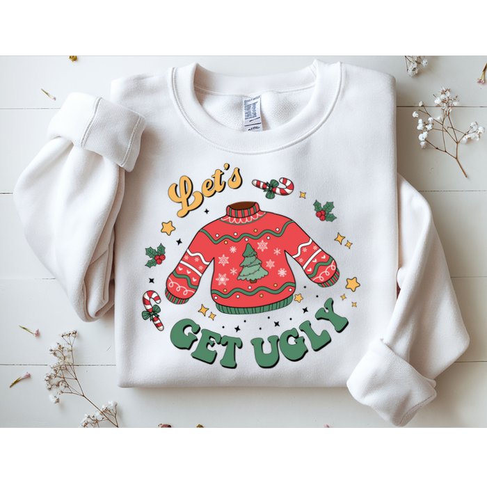 Lets Get Ugly Funny Christmas Sweatshirt