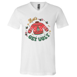 Lets Get Ugly Funny Christmas V-Neck T-Shirt