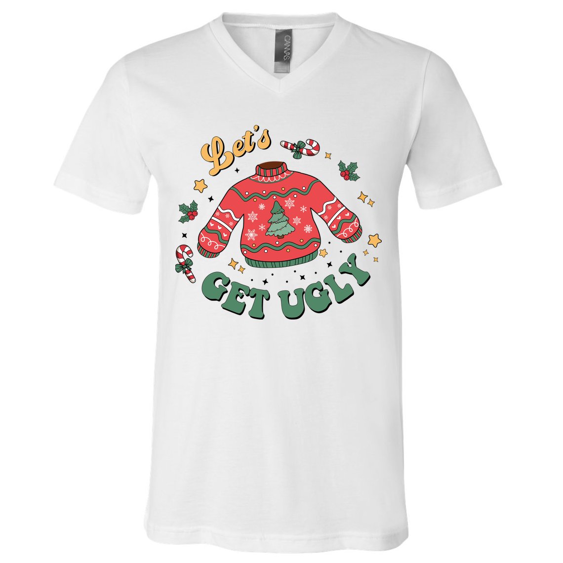 Lets Get Ugly Funny Christmas V-Neck T-Shirt