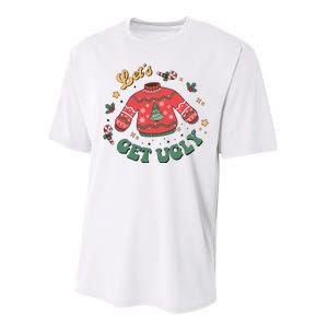 Lets Get Ugly Funny Christmas Performance Sprint T-Shirt