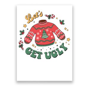 Lets Get Ugly Funny Christmas Poster