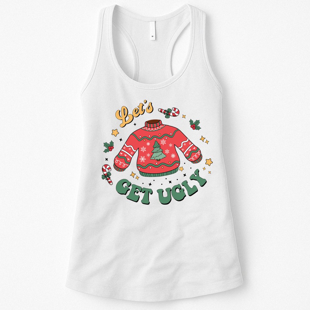 Lets Get Ugly Funny Christmas Womens Tank Top