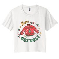 Lets Get Ugly Funny Christmas Women's Crop Top Tee