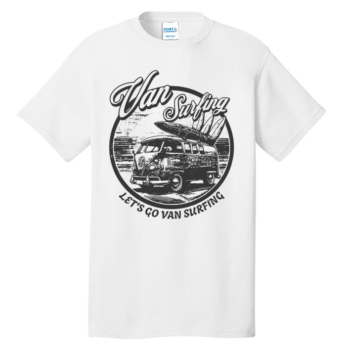 Lets Go Van Surfing Vintage Summer Surf Tall T-Shirt