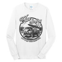 Lets Go Van Surfing Vintage Summer Surf Tall Long Sleeve T-Shirt