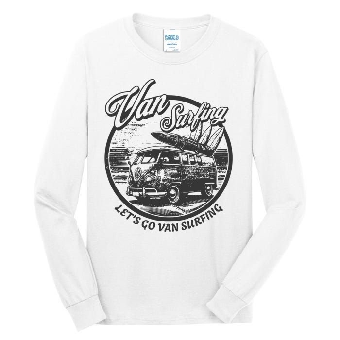 Lets Go Van Surfing Vintage Summer Surf Tall Long Sleeve T-Shirt