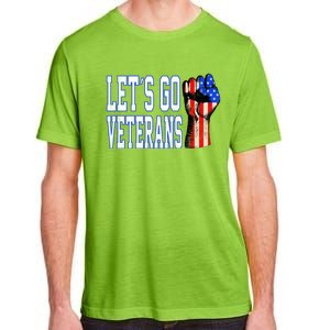 Let´s Go Veterans America Patriotic Veterans Day Meaningful Gift Adult ChromaSoft Performance T-Shirt