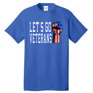 Let´s Go Veterans America Patriotic Veterans Day Meaningful Gift Tall T-Shirt