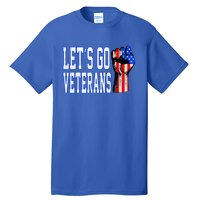 Let´s Go Veterans America Patriotic Veterans Day Meaningful Gift Tall T-Shirt