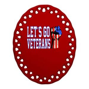 Let´s Go Veterans America Patriotic Veterans Day Meaningful Gift Ceramic Oval Ornament