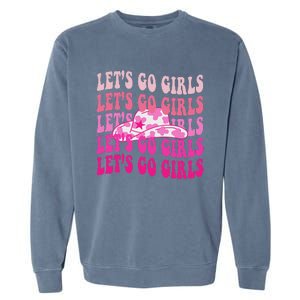 LetS Go Western Cowgirl Garment-Dyed Sweatshirt