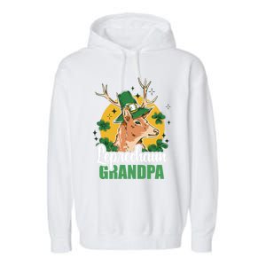 Leprechaun Grandpa With A Deer For St Patrick's Day Gift Garment-Dyed Fleece Hoodie