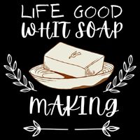 Life Good With Soap Making Vintage Soap Maker Gift Backpack