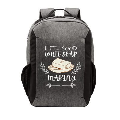 Life Good With Soap Making Vintage Soap Maker Gift Vector Backpack