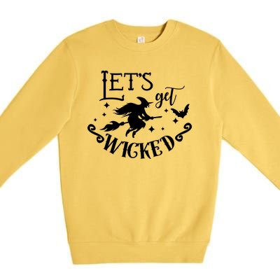 Lets Get Wicked Halloween Witch Funny Premium Crewneck Sweatshirt