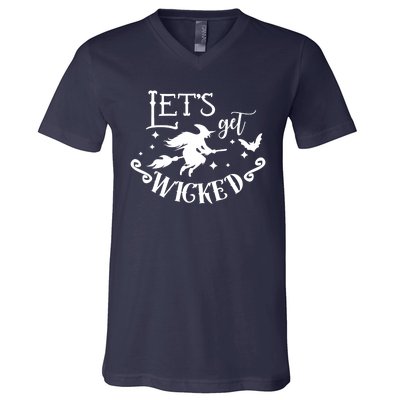 Lets Get Wicked Halloween Witch Funny V-Neck T-Shirt