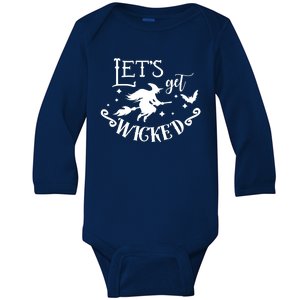 Lets Get Wicked Halloween Witch Funny Baby Long Sleeve Bodysuit