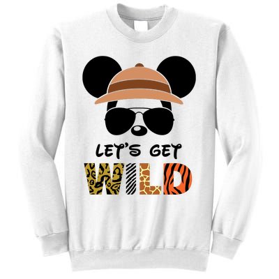 Lets Get Wild Safari Zoo Animal Kingdom Family Vacation Sweatshirt