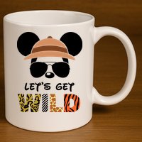 Lets Get Wild Safari Zoo Animal Kingdom Family Vacation 11oz C Handle Ceramic Mug
