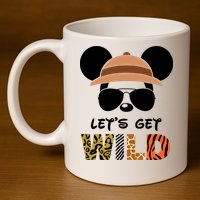 Lets Get Wild Safari Zoo Animal Kingdom Family Vacation 11oz C Handle Ceramic Mug