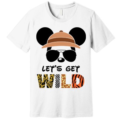 Lets Get Wild Safari Zoo Animal Kingdom Family Vacation Premium T-Shirt
