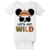 Lets Get Wild Safari Zoo Animal Kingdom Family Vacation Baby Bodysuit