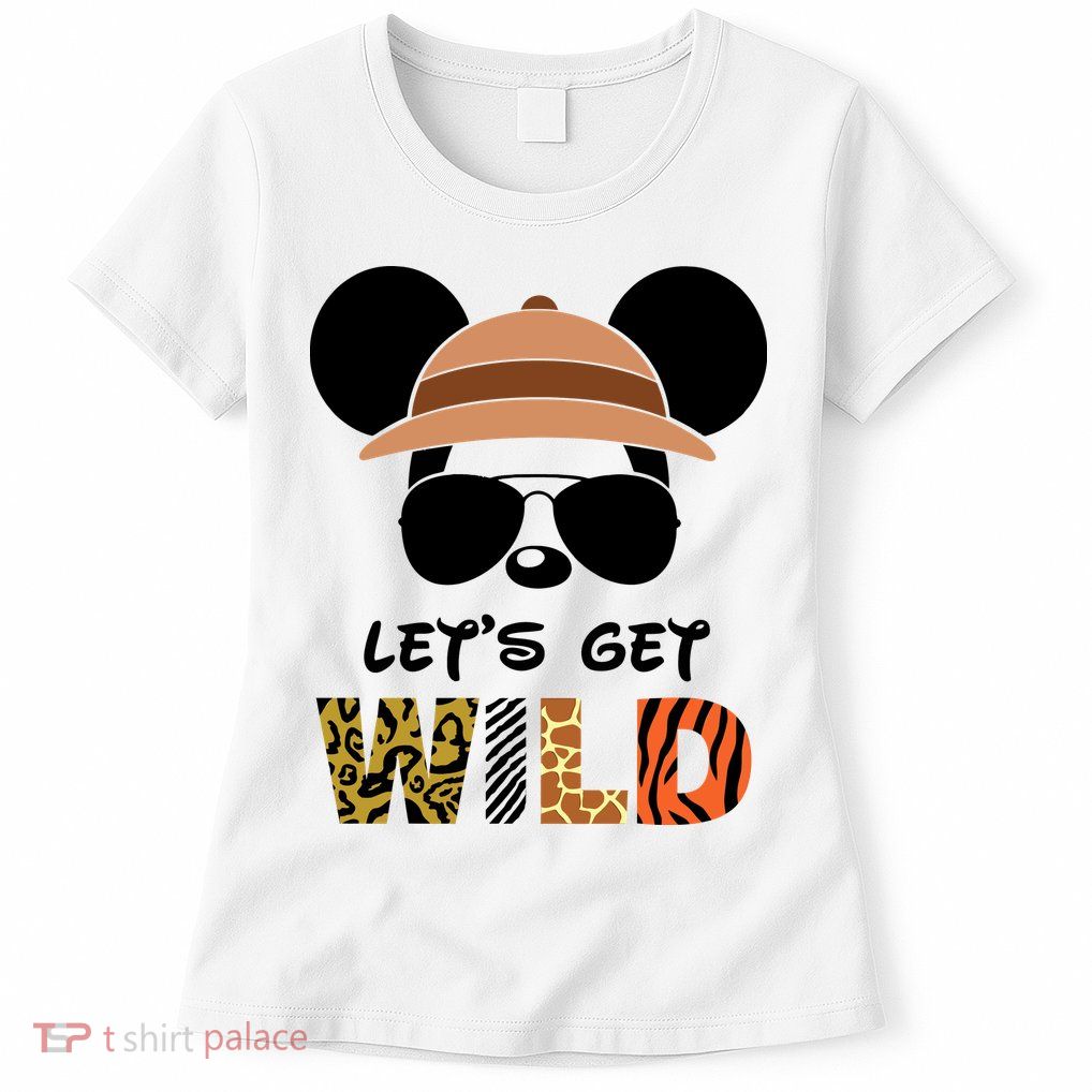 Lets Get Wild Safari Zoo Animal Kingdom Family Vacation Womens T-Shirt