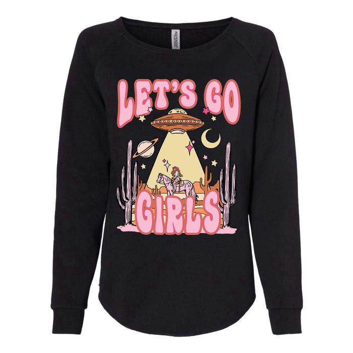 Lets Go Western Space Desert Cowgirl Bachelorette Womens California Wash Sweatshirt