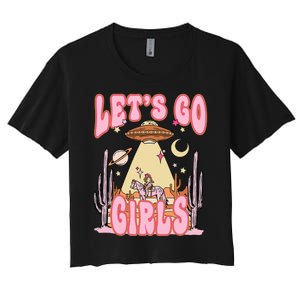 Lets Go Western Space Desert Cowgirl Bachelorette Women's Crop Top Tee