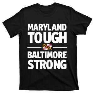 Limited Gov. Wes Moore Maryland Tough Baltimore Strong T-Shirt