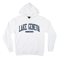 Lake Geneva Wisconsin Wi College University Style Hoodie