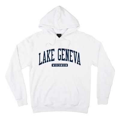 Lake Geneva Wisconsin Wi College University Style Hoodie